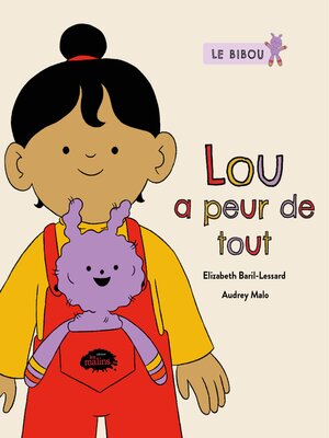 cover image of Lou a peur de tout